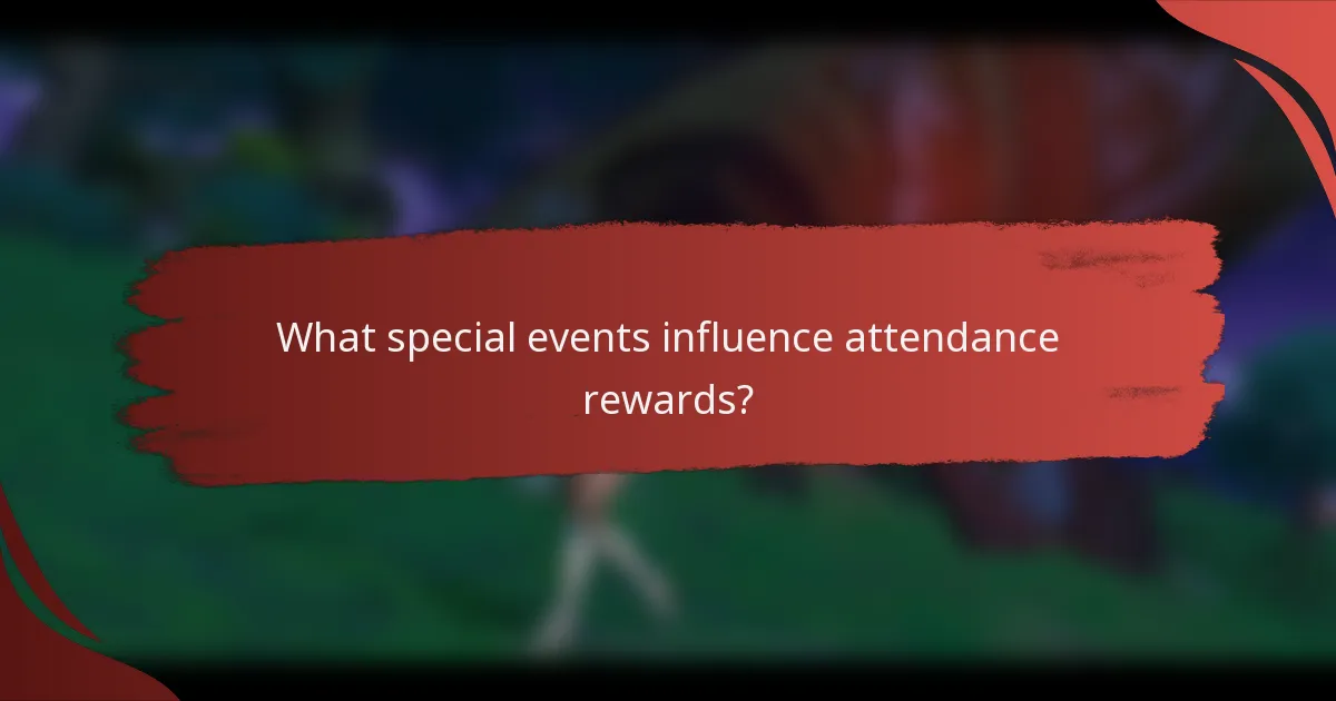 What special events influence attendance rewards?