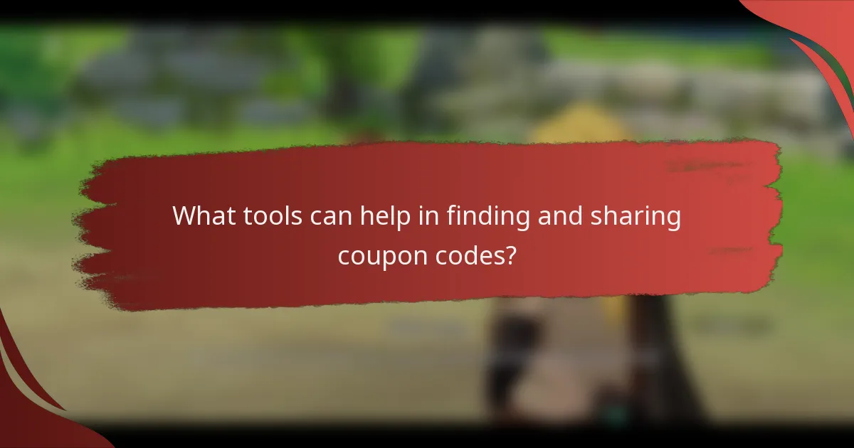 What tools can help in finding and sharing coupon codes?
